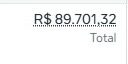 Print de total R$ 89.701,32